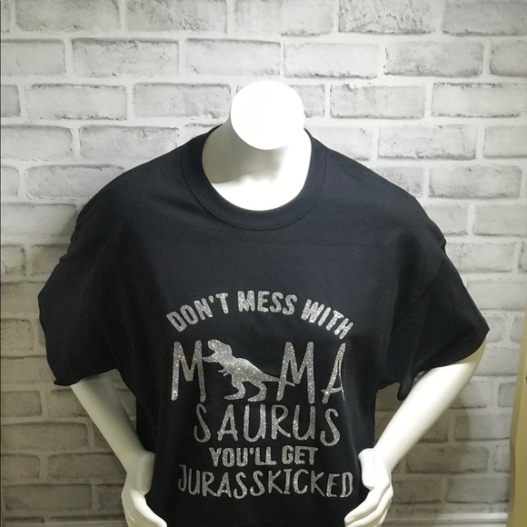 Gildan Tops - Don’t mess with mamasaurus
